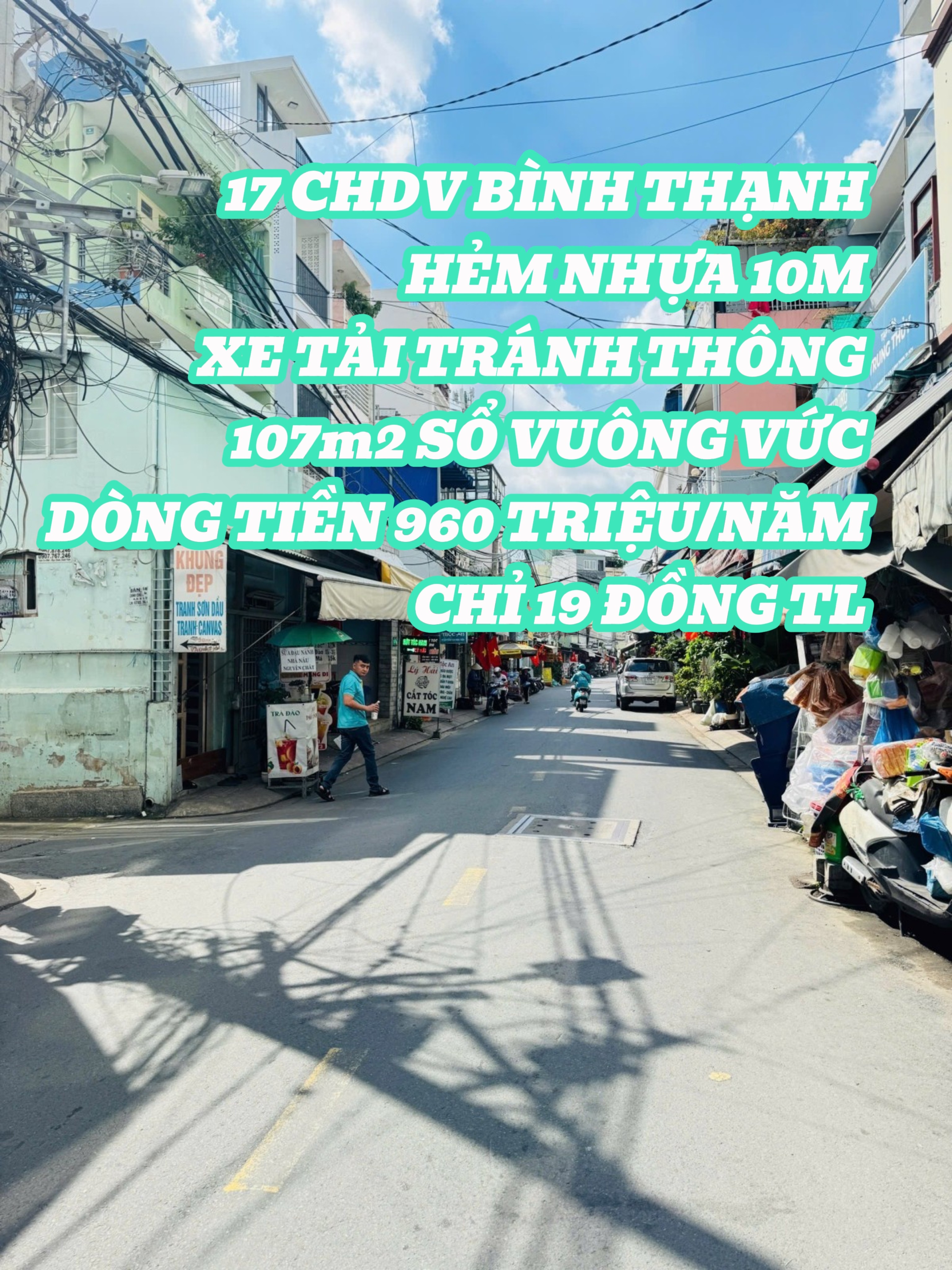 17 CHDV HẺM 10M XE TẢI TRÁNH - 107m2 DÒNG TIỀN 80TR/THÁNG - 19 TỶ