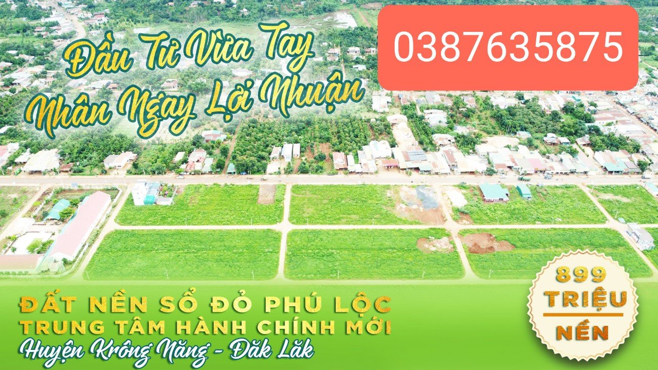 ĐẤT ĐẸP Ở ĐÂU – ĐẤT ĐẸP Ở PHÚ LỘC KRÔNG NĂNG ĐẮK LẮK