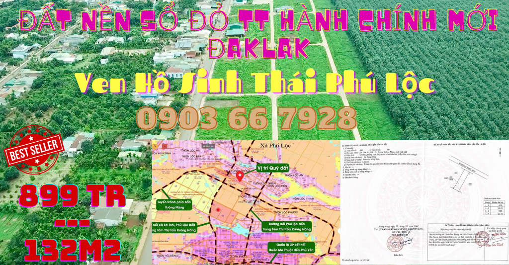 Mở bán đất nền siêu hấp dẫn hồ Phú Lộc, trung tâm hành chinh mới Dakalak 1