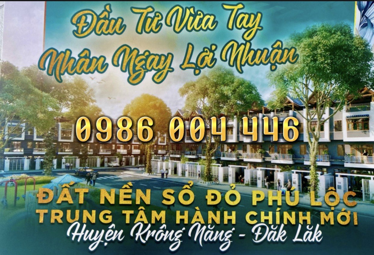 Em còn vài suất đầu tư lô đất nền sổ hồng KDC Phú Lộc, phía đông Tp. Buôn Mê Thuật 2