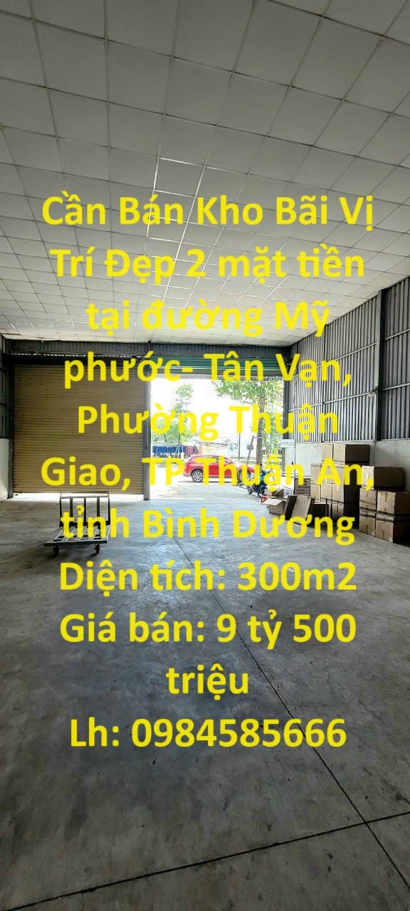Cần Bán Kho Bãi Vị Trí Đẹp 2 mặt tiền tại TP Thuận An, tỉnh Bình Dương 1