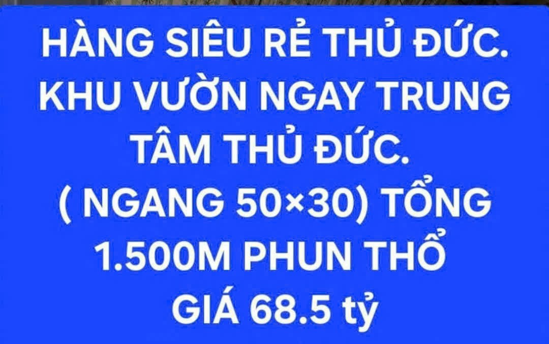 Cần bán Đất Phường Linh Xuân, Thủ Đức, Diện tích 1500m², Giá 68.5 Tỷ 2