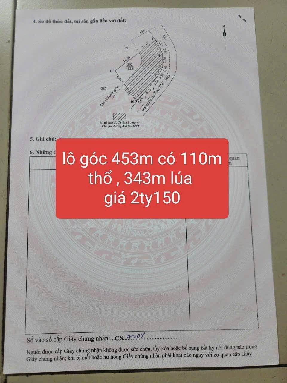 Bán đất đường Phước Toàn , Long Hiệp  dt 453m2 ( 110m2 thổ + 343m2 đất lúa) giá 2,15 tỷ
